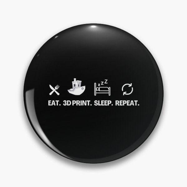 Item preview, Eat 3D Print Sleep Repeat designed and sold by Printint.