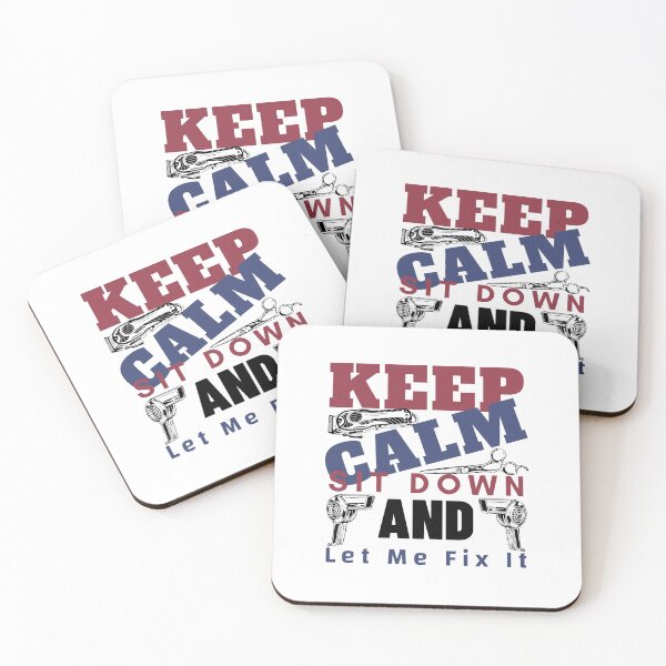 Item preview, Keep Calm Sit Down And Let Me Fix It, cool design for Barbers designed and sold by Sun Rise.