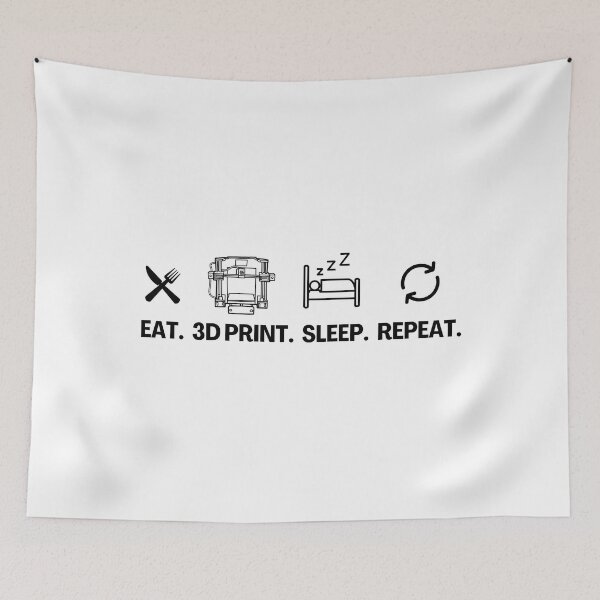 Item preview, Eat 3D Print Sleep Repeat designed and sold by Printint.