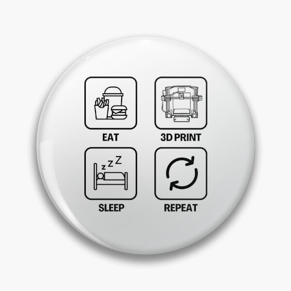 Item preview, Eat 3D Print Sleep Repeat designed and sold by Printint.