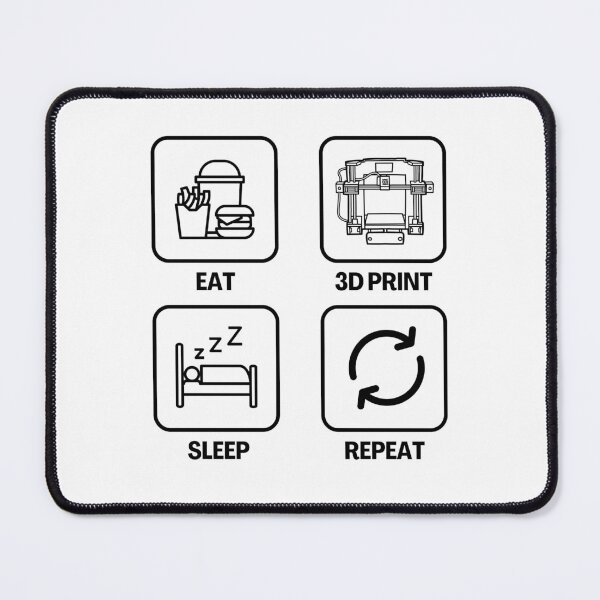 Item preview, Eat 3D Print Sleep Repeat designed and sold by Printint.