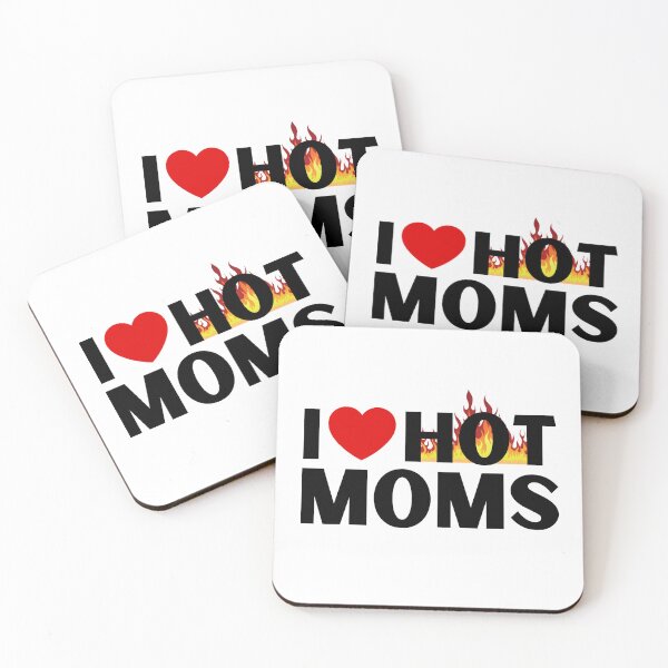 Item preview, I Love Hot Moms designed and sold by It's On Backwards.