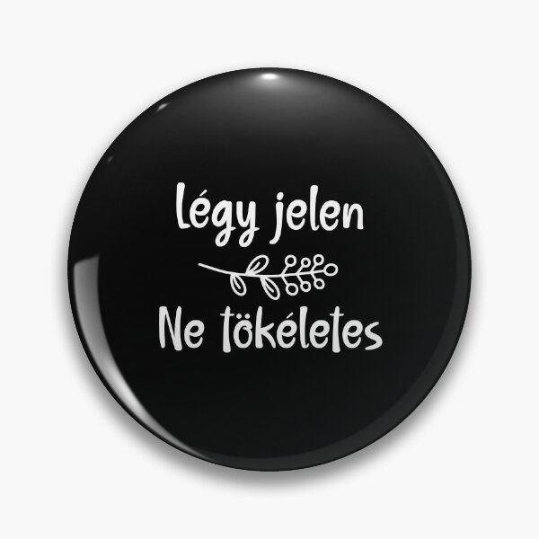 Item preview, Hungarian- légy jelen  - text and a branch design designed and sold by EmeraldeaArt.