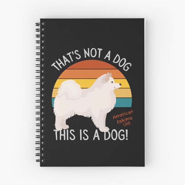 Item preview, American Eskimo Love, This is a Dog! designed and sold by TerScott.