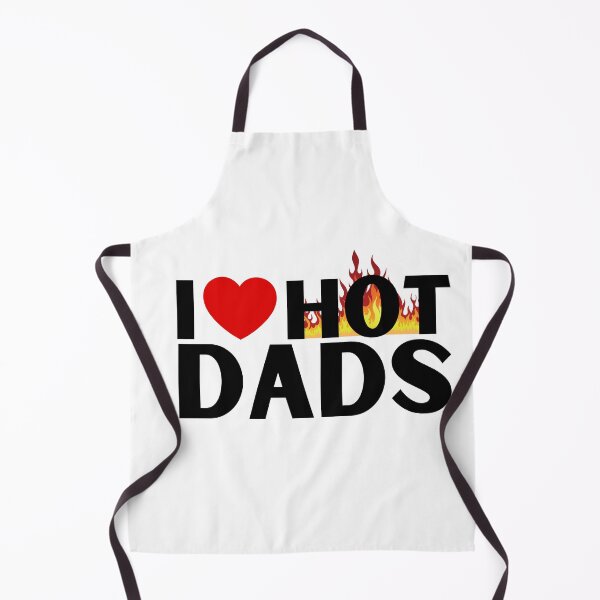 Item preview, I Love Hot Dads designed and sold by It's On Backwards.