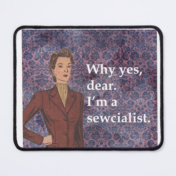 Item preview, I'm a Sewcialist! designed and sold by SSustainable.