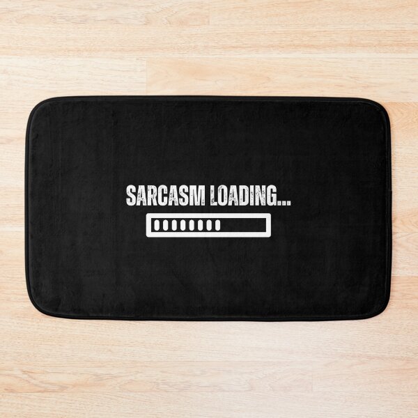 Item preview, Sarcasm Loading designed and sold by The Love Quill.