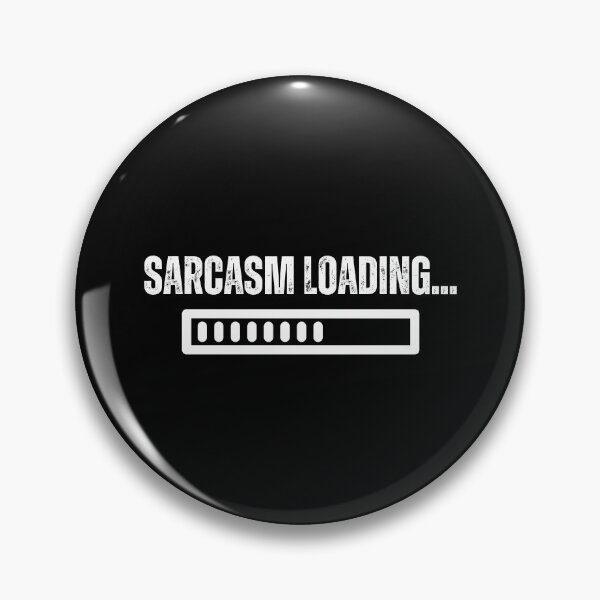 Item preview, Sarcasm Loading designed and sold by The Love Quill.