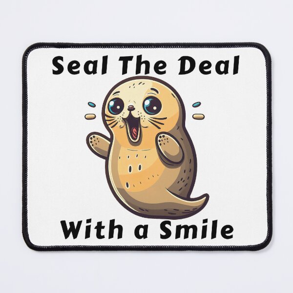 Item preview, Seal The Deal designed and sold by sparktalyst.