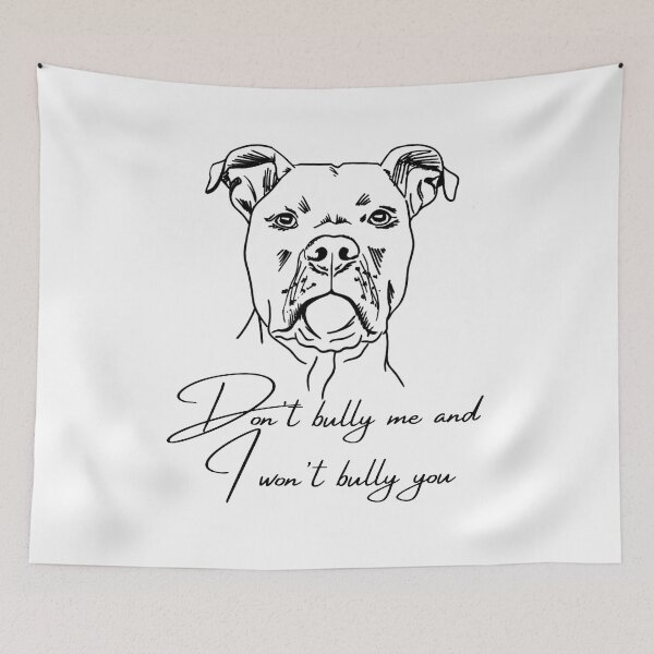Item preview, Don't Bully Me designed and sold by travelanddogs.