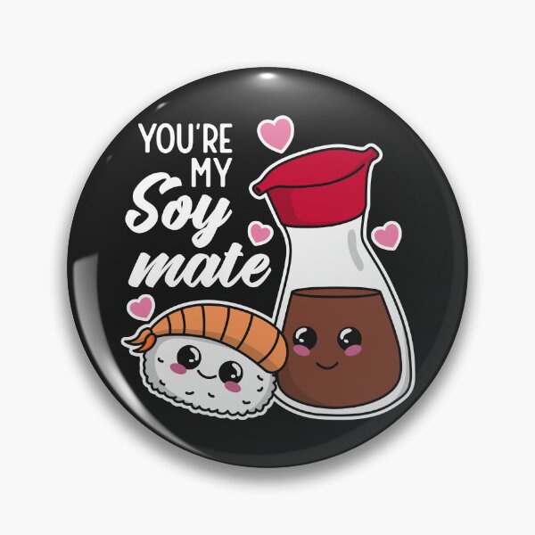 Item preview, Kawaii Sushi You're my Soy Mate Soulmate Cute designed and sold by MeowsAndMakes.