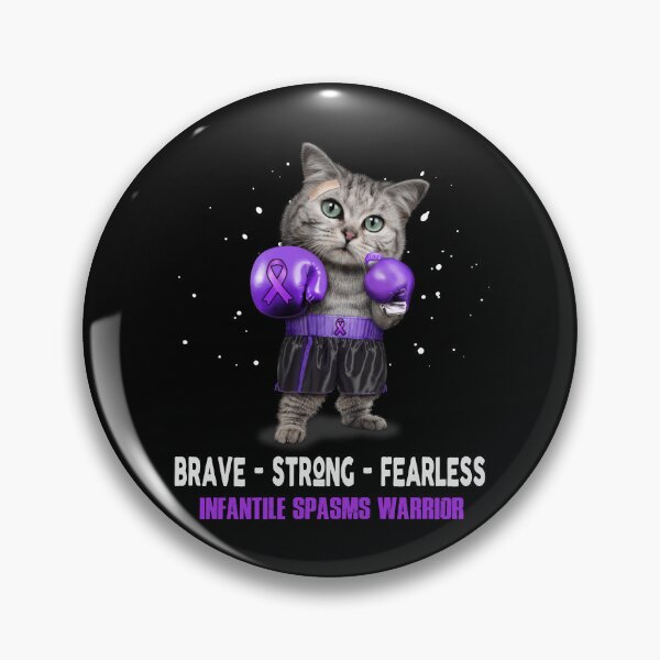 Item preview, Infantile Spasms Warrior - BRAVE STRONG FEARLESS designed and sold by Berriosly.