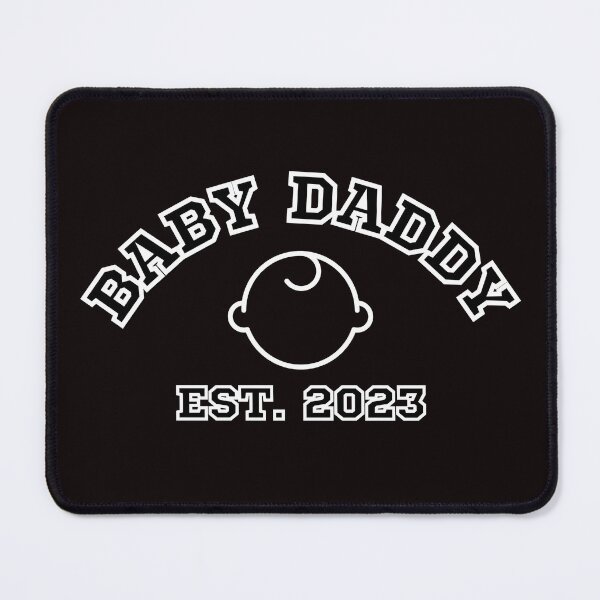Item preview, Baby Daddy Est. 2023 designed and sold by scoutsunlimited.