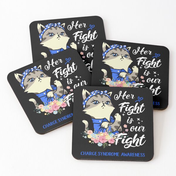 Item preview, Charge Syndrome Awareness - Her Fight is our Fight designed and sold by RekaJoJo.