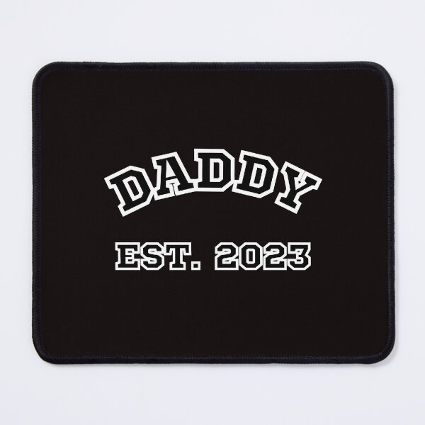 Item preview, Daddy Est. 2023 designed and sold by scoutsunlimited.