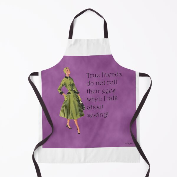 Item preview, True Friends Do Not Roll Their Eyes When I Talk About Sewing! Sewing Humor designed and sold by SSustainable.