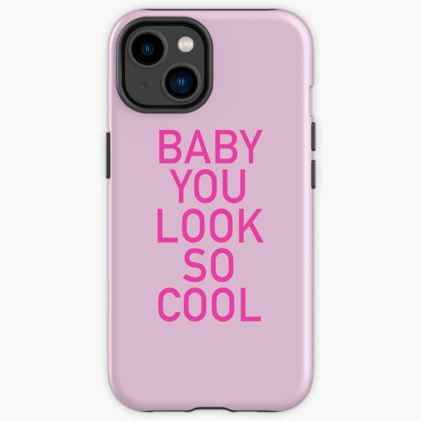 You Look Good Phone Cases for Sale Redbubble