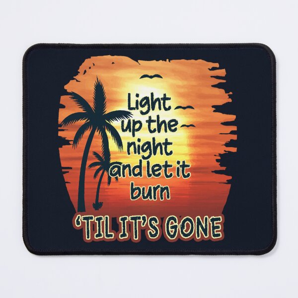 Item preview, Light up the Night Til It's Gone designed and sold by dev11588.