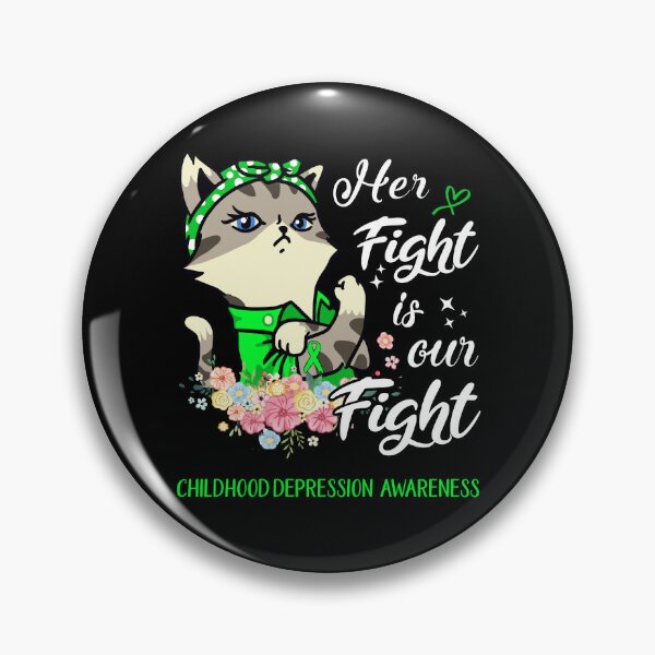 Item preview, Childhood Depression Awareness - Her Fight is our Fight designed and sold by RekaJoJo.