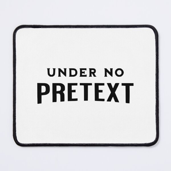 Item preview, UNDER NO PRETEXT Typography Design designed and sold by Ching Teoh.
