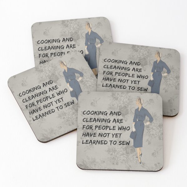 Item preview, Cooking And Cleaning Are For Those Who Have Not Yet Learned To Sew! designed and sold by SSustainable.