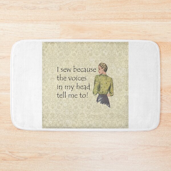 Item preview, I Sew Because The Voices In My Head Tell Me To! Sewing Humor designed and sold by SSustainable.