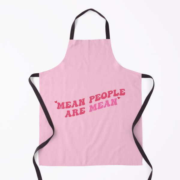 Item preview, Mean People Are Mean (movie quote) designed and sold by hunnyworks-.