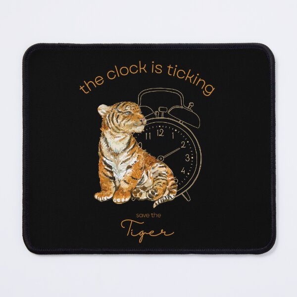 Item preview, Save The Tiger The Clock is Ticking Mouse Pad designed and sold by MagicWolfStar.