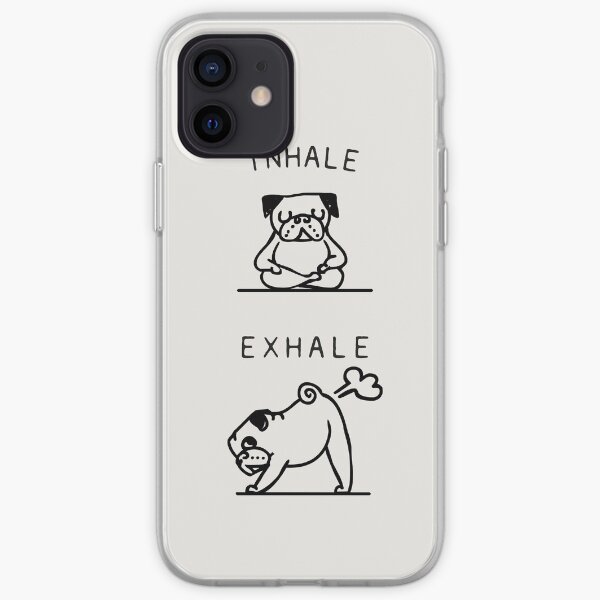 Inhale Exhale Pug iPhone Soft Case