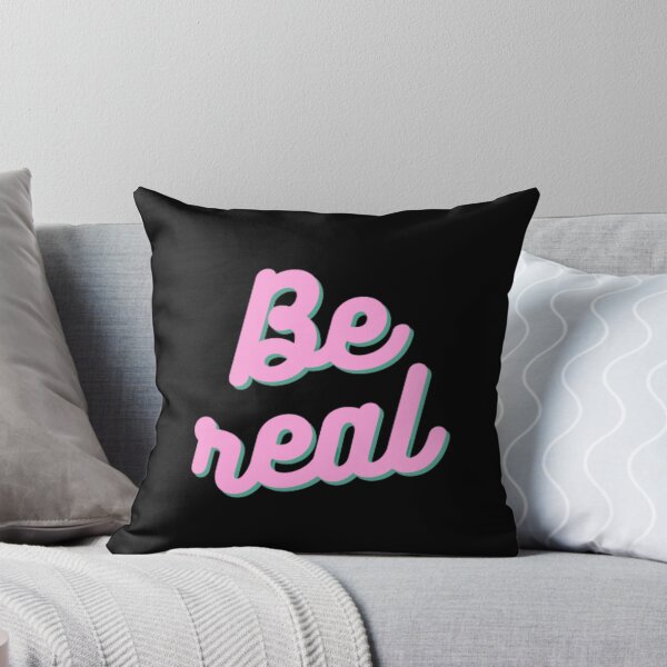 Item preview, Be Real - quote - Pink designed and sold by Photoshop Is My Passion.