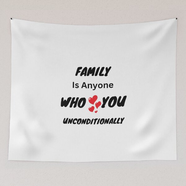 Item preview, Family is anyone who loves you unconditionally  designed and sold by Echo Aesthetics.