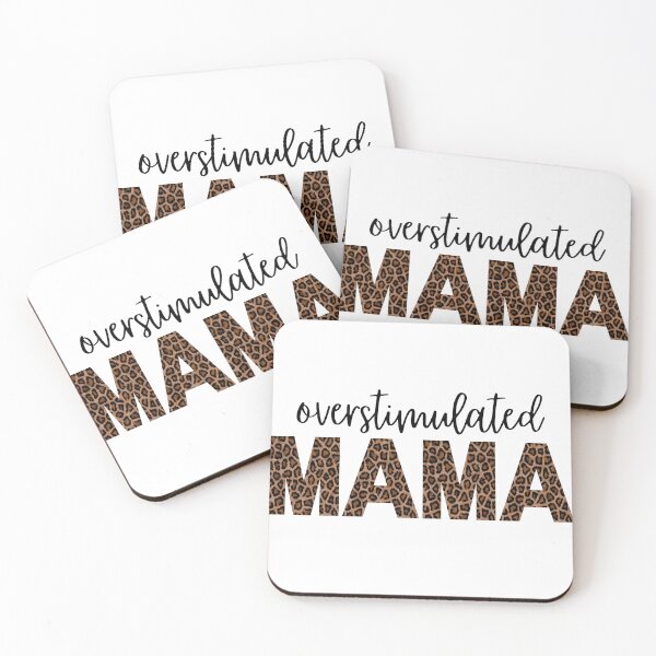 Item preview, Overstimulated MAMA  designed and sold by Trendphics.