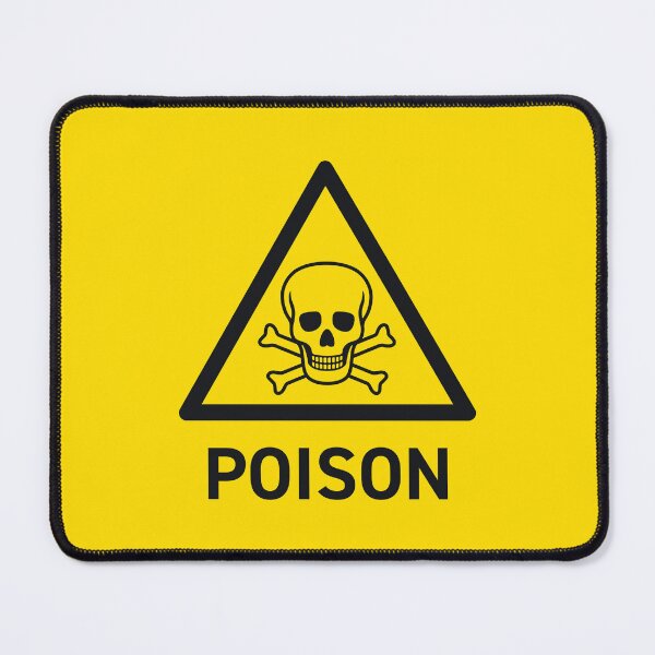 Artikelvorschau, Poison Safety Warning Sign entworfen und verkauft von VoodooCircus.