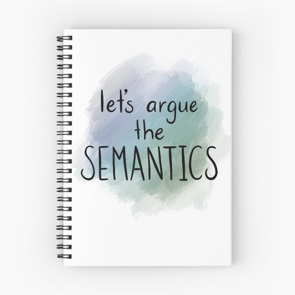 Item preview, Let's argue semantics! - black text on blue background designed and sold by Hibouenverre.