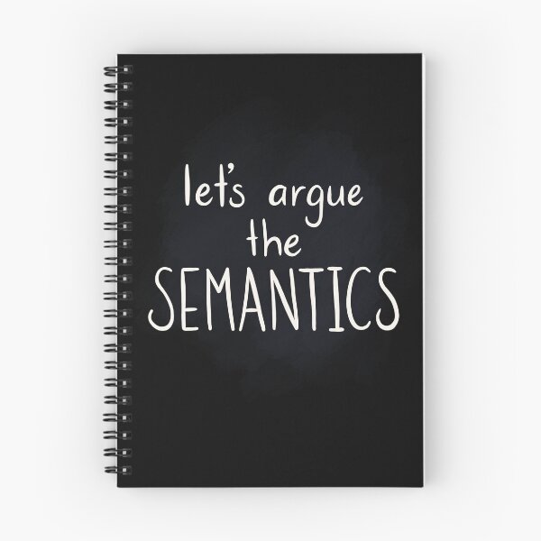 Item preview, Let's argue semantics! - white text on grey background designed and sold by Hibouenverre.