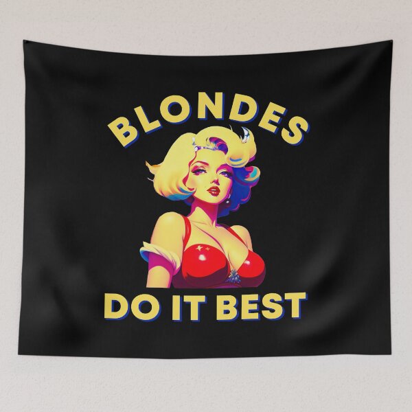 Item preview, Blondes Do It Best designed and sold by ItsGridy.