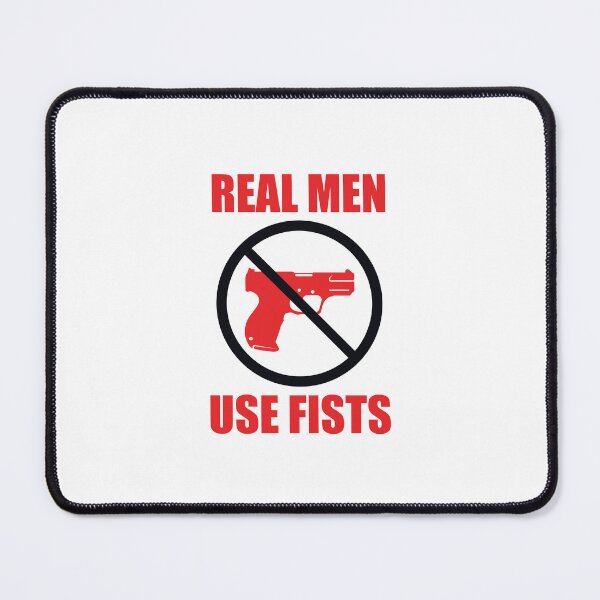 Item preview, Real Men Use Fists designed and sold by bouymakesart.