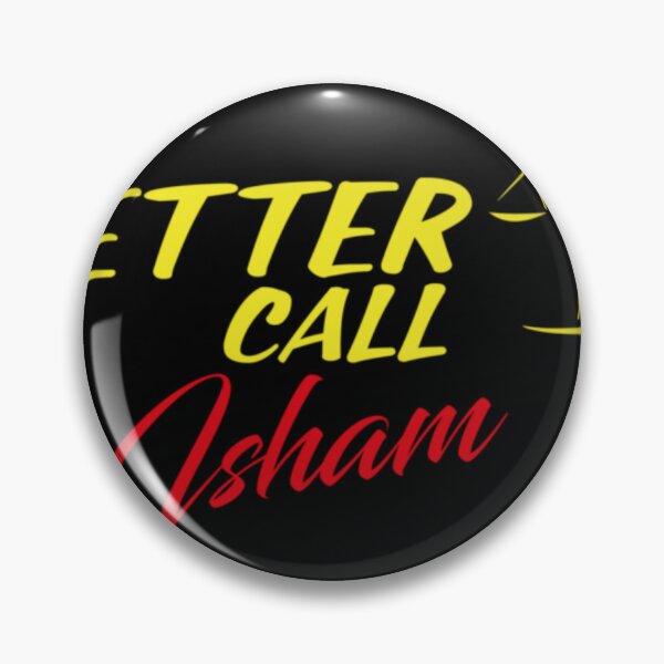 Item preview, Better Call Isham   designed and sold by YaniBGS.