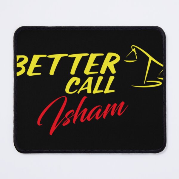 Item preview, Better Call Isham   designed and sold by YaniBGS.