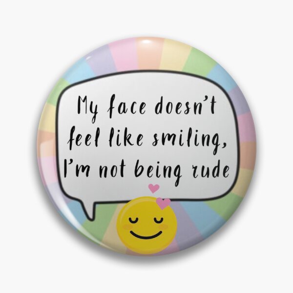 Item preview, Not smiling isn’t rude designed and sold by geekably.