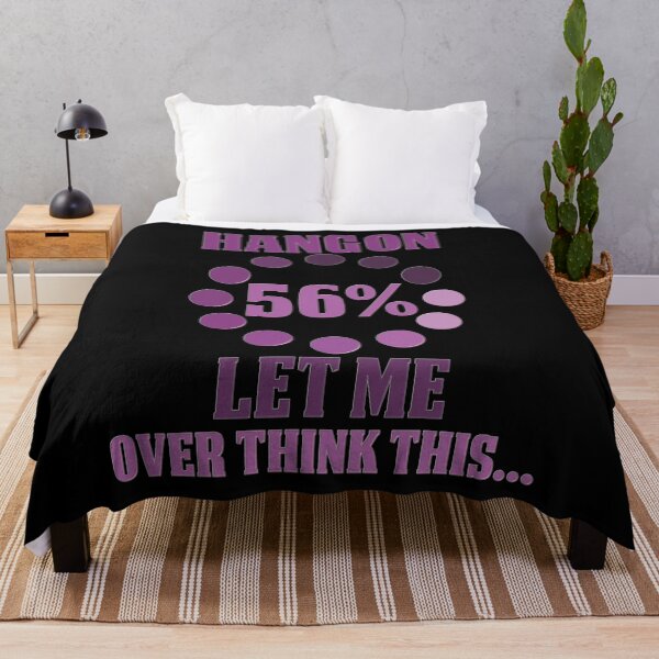 Item preview, Hang on Let me overthink this designed and sold by Forgaerd.