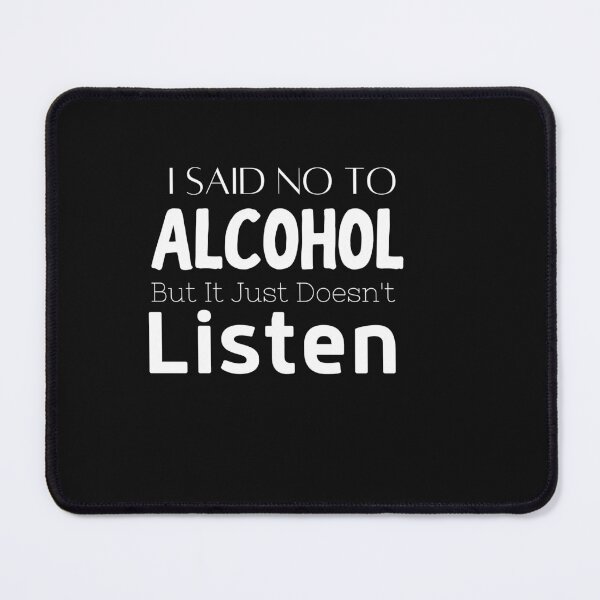 Item preview, Funny alcohol quote designed and sold by Roy & Pride.