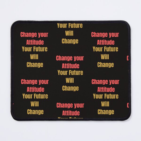 Item preview, Copy of Change your Attitude Change Your Future designed and sold by Gina Jenkins.
