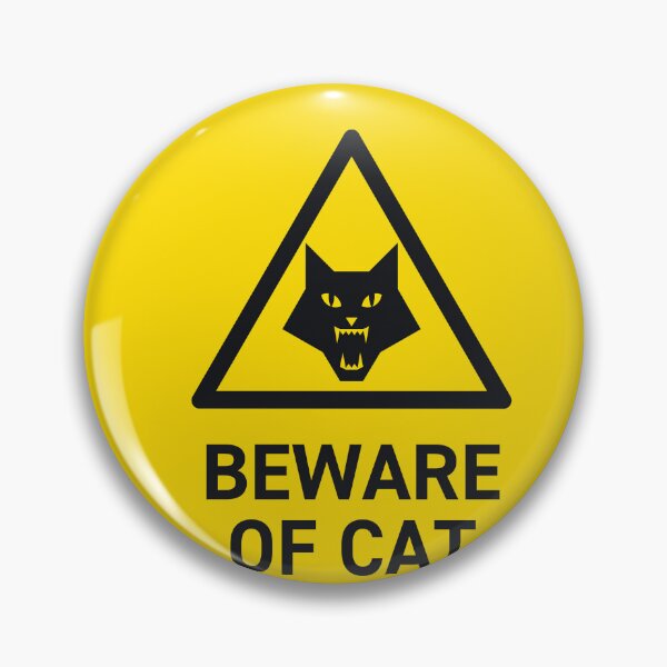 Item preview, Beware Of Cat Pet Safety Warning Sign designed and sold by VoodooCircus.