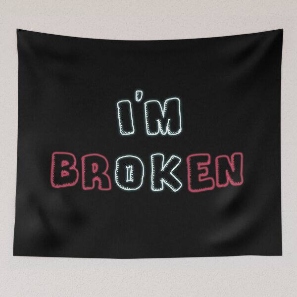 Item preview, Im Broken OK Minimalistic Neon Text designed and sold by Design-Maniya.