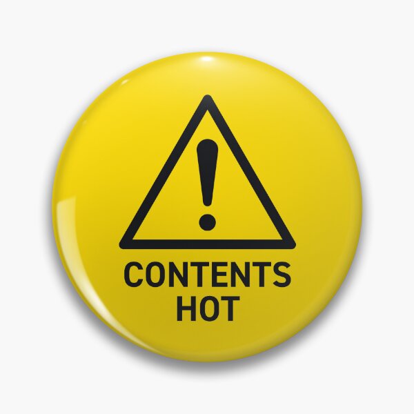 Item preview, Contents Hot Safety Warning Sign designed and sold by VoodooCircus.