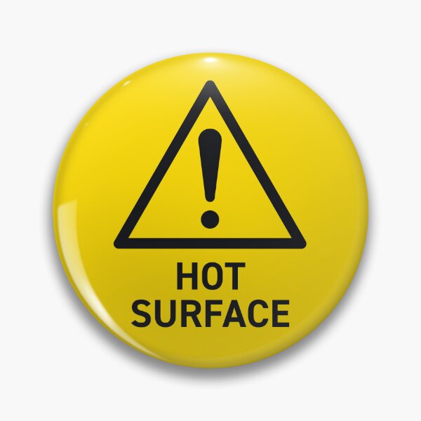 Artikelvorschau, Hot Surface Safety Warning Sign entworfen und verkauft von VoodooCircus.