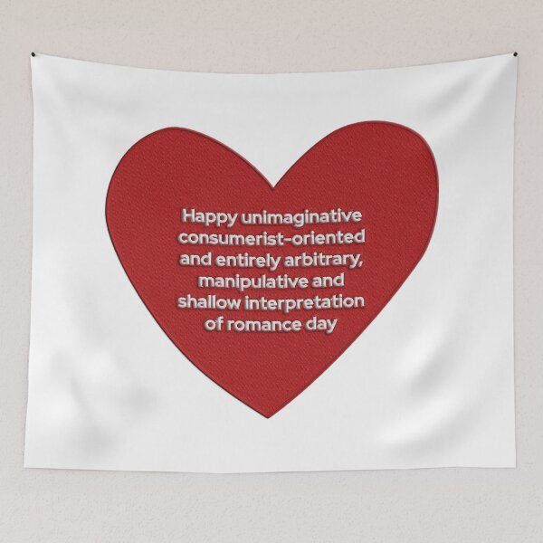 Item preview, Funny Valentine's Day Quote designed and sold by theredfoxs.