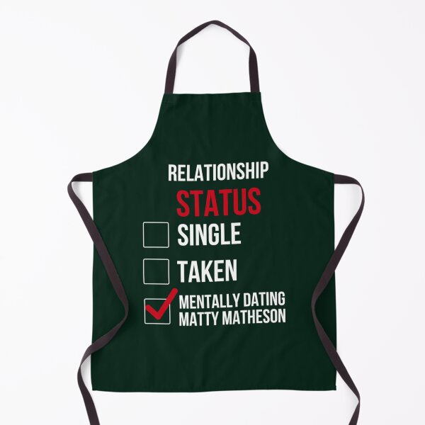 Item preview, Matty Matheson - Relationship designed and sold by shanapresset.