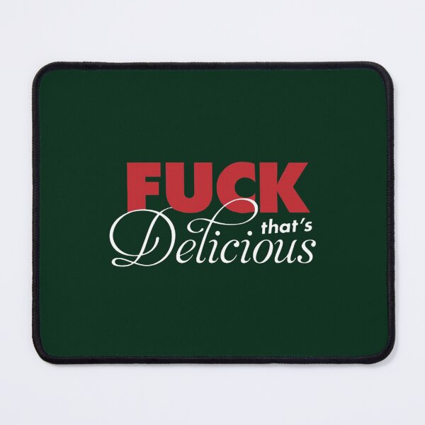 Item preview, F That_s Delicious   designed and sold by shanapresset.